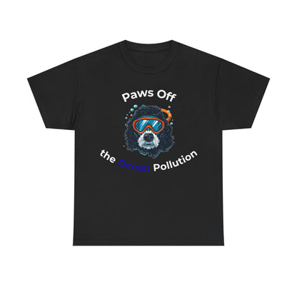 Paws Off the Ocean Pollution - Unisex T-Shirt