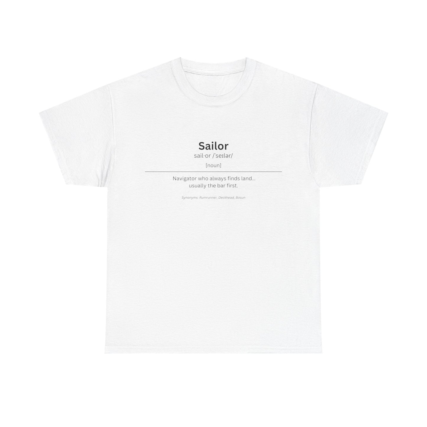 Sailor - Unisex T-Shirt