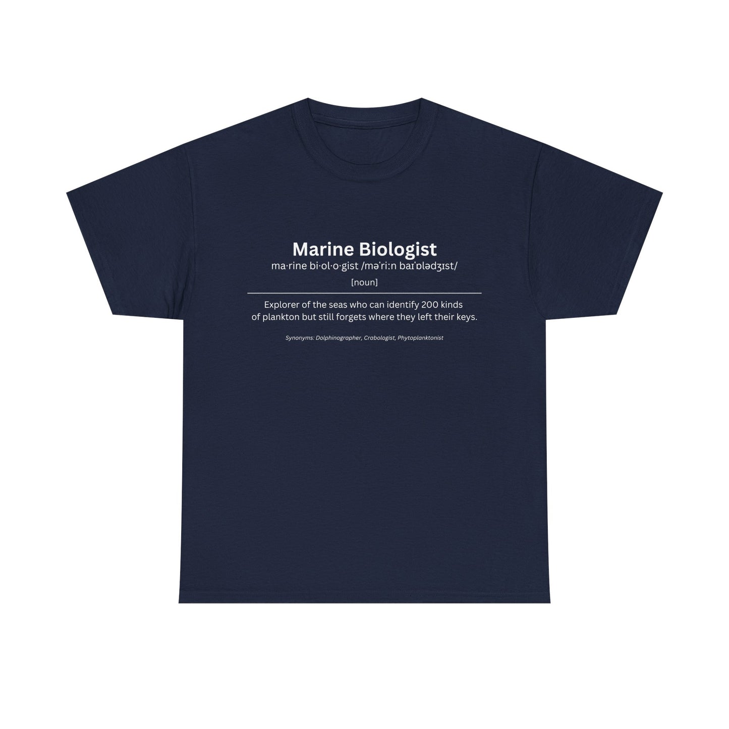 Marine Biologist - Unisex T-Shirt