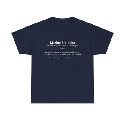 Marine Biologist - Unisex T-Shirt