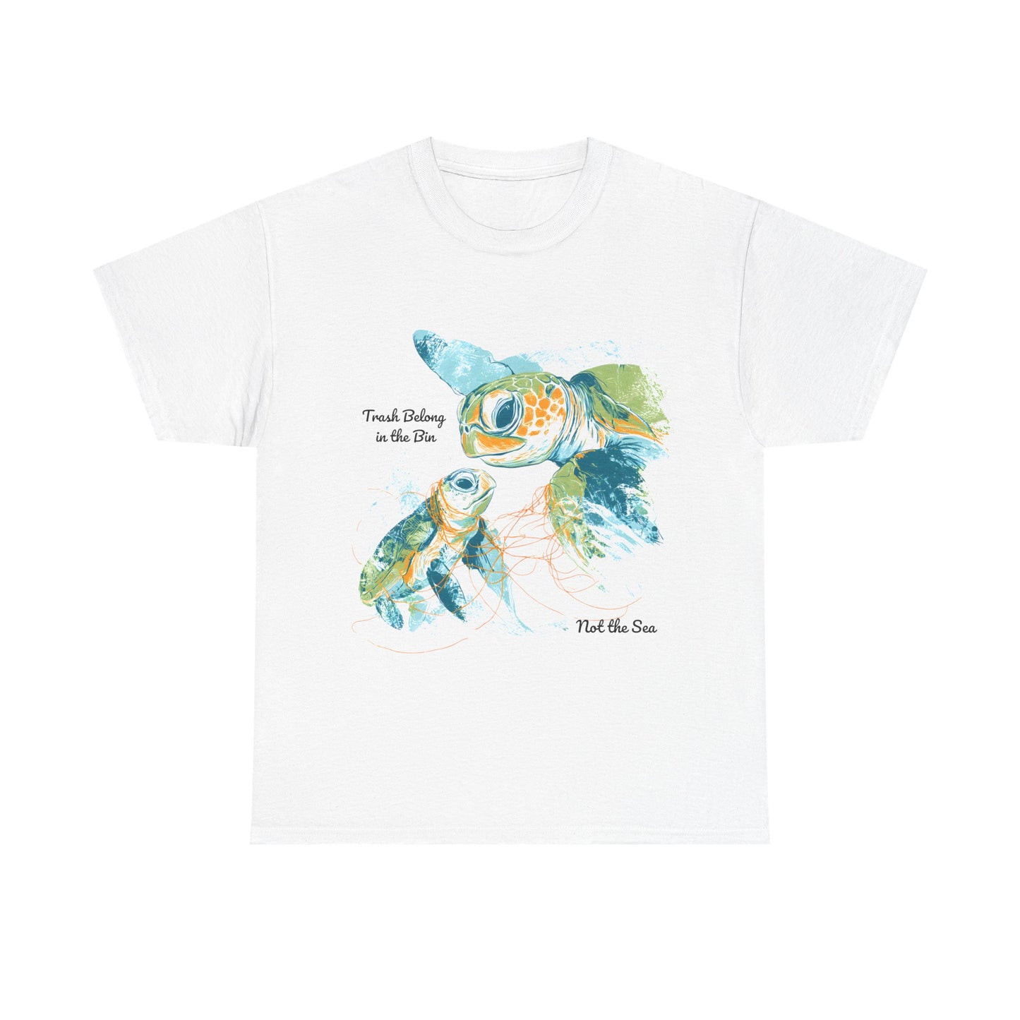 Trash Belongs in the Bin, Not the Sea - Unisex T-Shirt