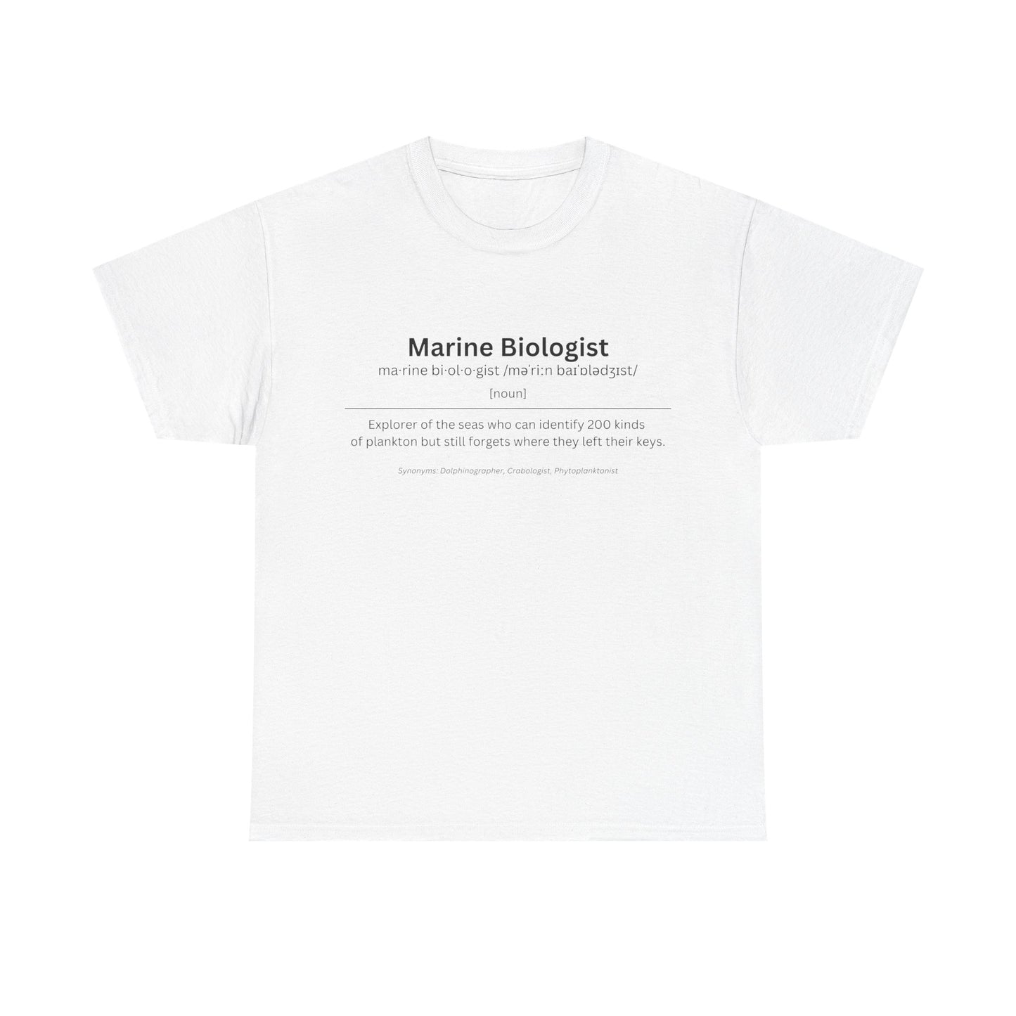 Marine Biologist - Unisex T-Shirt