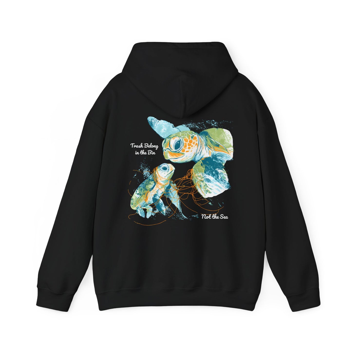 Trash Belong in the Bin, Not the Sea - Unisex Hoodie