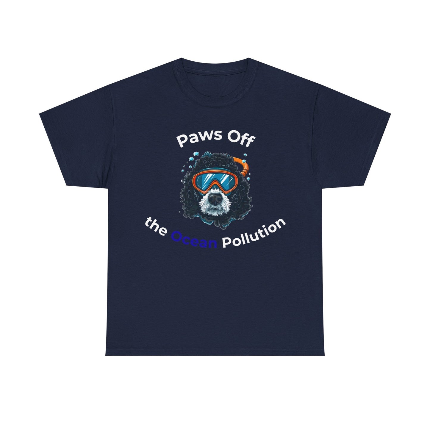 Paws Off the Ocean Pollution - Unisex T-Shirt