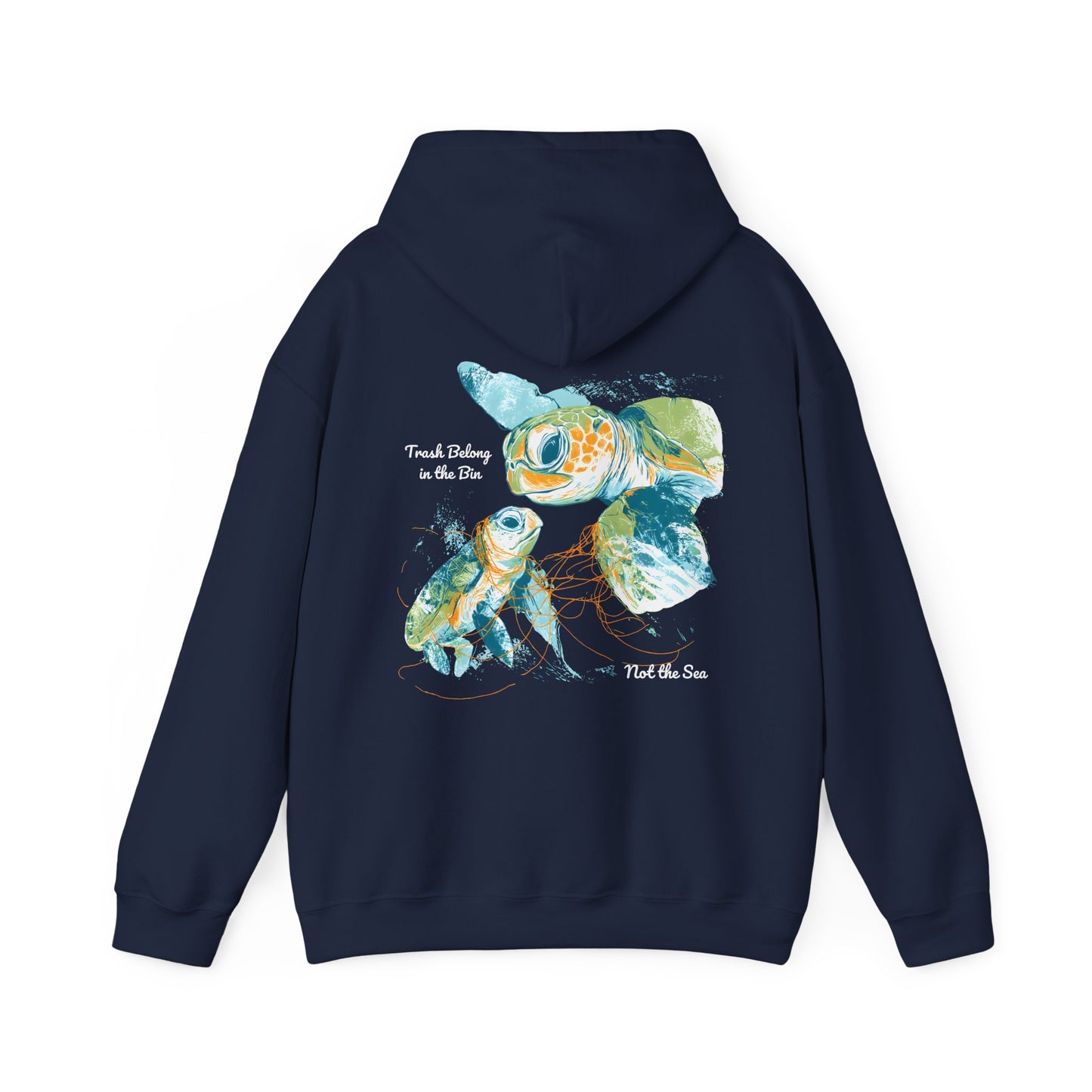 Trash Belong in the Bin, Not the Sea - Unisex Hoodie