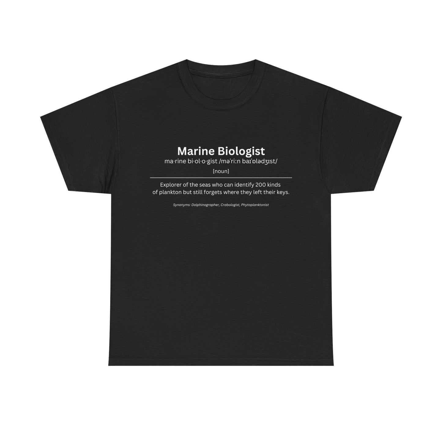 Marine Biologist - Unisex T-Shirt